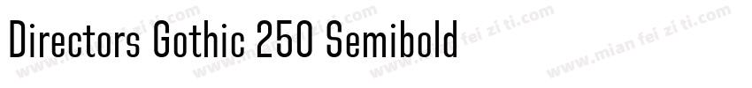 Directors Gothic 250 Semibold Regul字体转换
